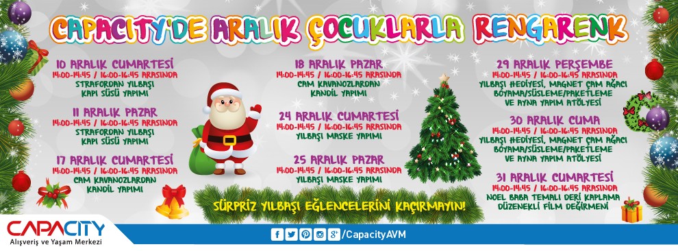 Capacity'de Aralık Çocuklarla Rengarenk