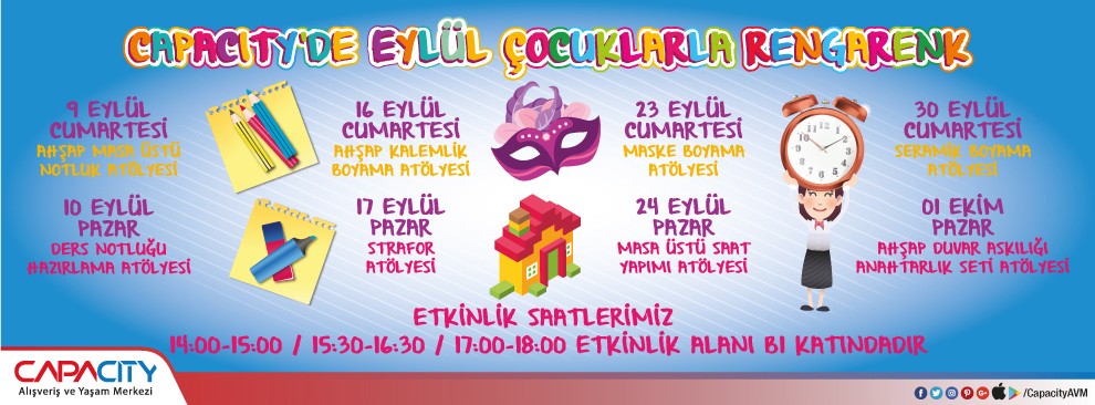 Capacity'de Eylül Çocuklarla Rengarenk