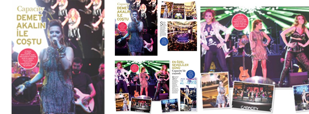 Capacity Demet Akalın ile Coştu !