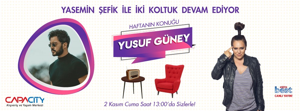 Yasemin Şefik İle İki Koltuk-Yusuf Güney