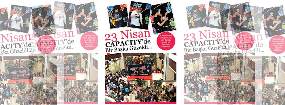 23 Nisan Capacity’de Bir Başka Güzeldi