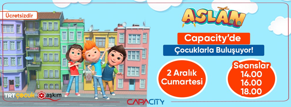 Aslan Capacity'de