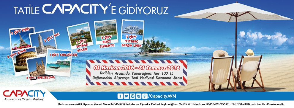 Tatile Capacity'e Gidiyoruz !