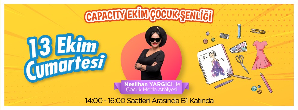 Neslihan Yargıcı İle Çocuk Moda Atölyesi