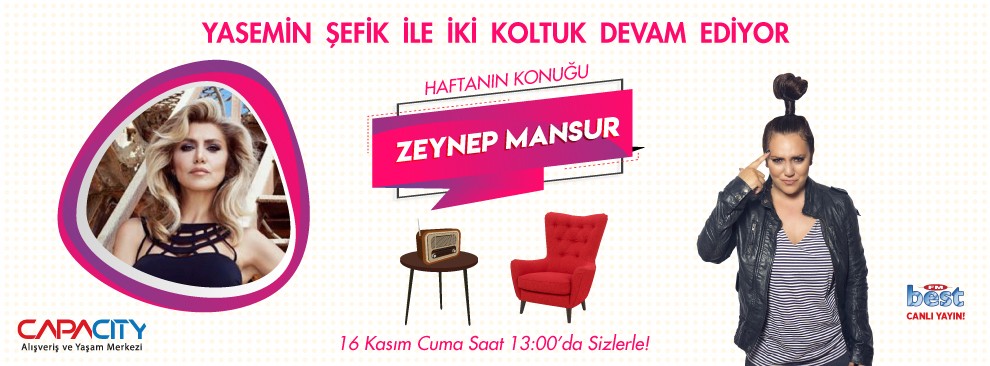 Yasemin Şefik İle İki Koltuk-Zeynep Mansur