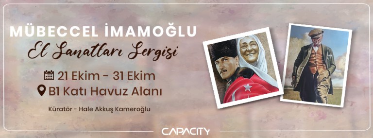 Mübeccel İmamoğlu El Sanatları Sergisi