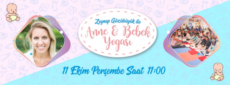 Zeynep Gözübüyük ile Anne ve Bebek Yogası