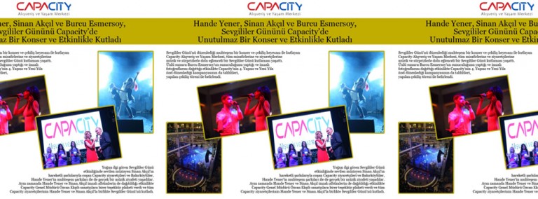 Capacity Sevgililer Günü’nü Unutulmaz Bir Konserle Kutladı!