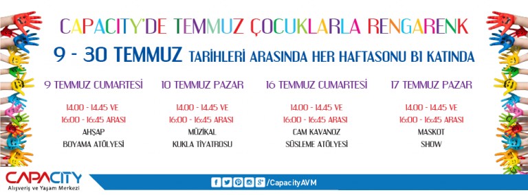 Capacity'de Temmuz Çocuklarla Rengarenk