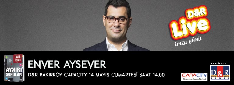 Enver Aysever, Capacity D&R’da Okurlarıyla Buluşacak