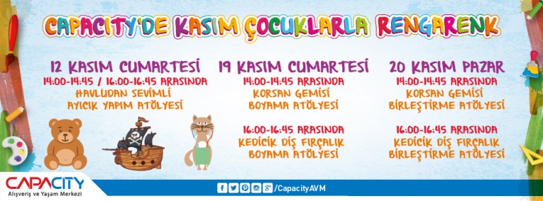 Capacity'de Kasım Çocuklarla Rengarenk