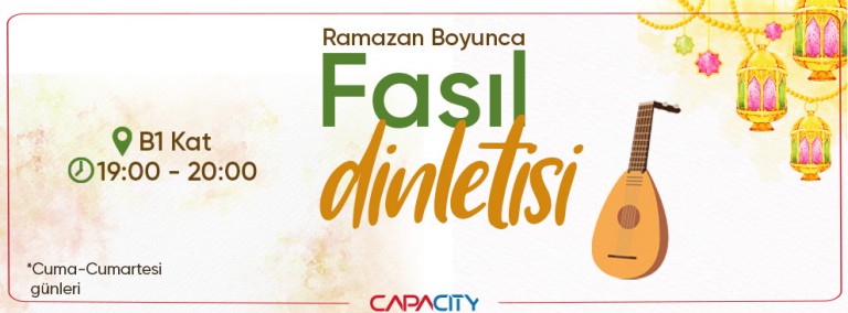 Ramazan Boyunca Fasıl Dinletisi