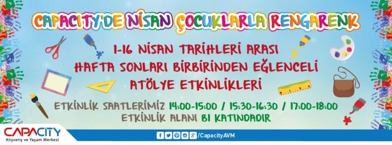 Capacity'de Nisan Çocuklarla Rengarenk